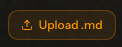Upload .md button